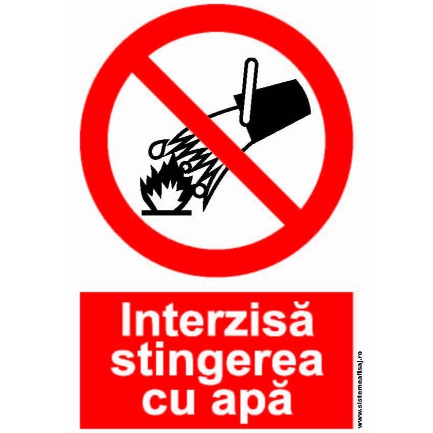 Semn Indicator Interzisa Stingerea Cu Apa
