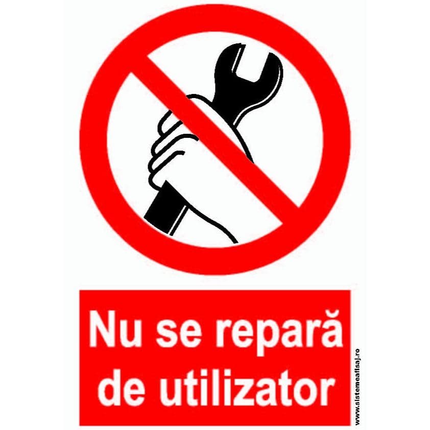 Semn Indicator Nu Se Repara De Utilizator